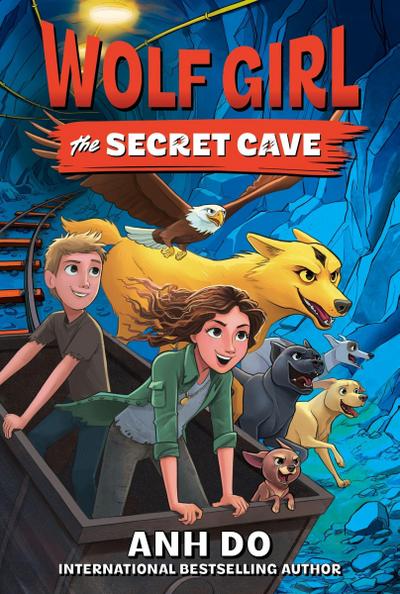 Wolf Girl #3: The Secret Cave