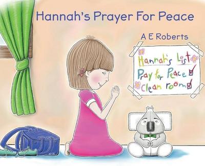 Hannah’s Prayer For Peace