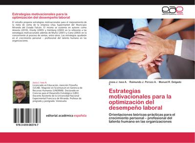 Estrategias motivacionales para la optimización del desempeño laboral