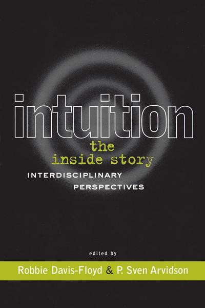 Intuition: The Inside Story