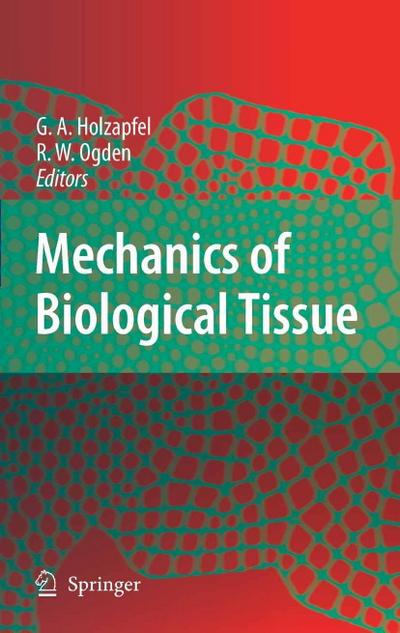 Mechanics of Biological Tissue