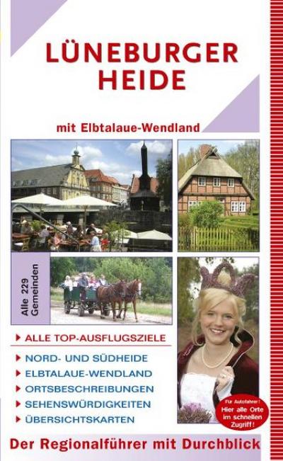 Lüneburger Heide mit Elbtalaue-Wendland