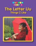 Letter Uu: Things I Like