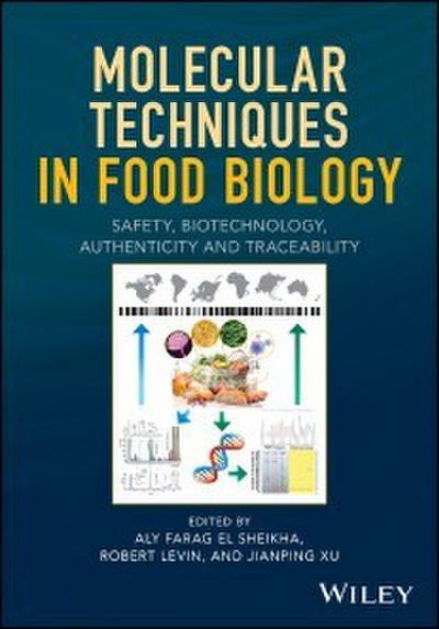 Molecular Techniques in Food Biology