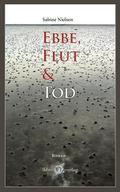 Ebbe, Flut & Tod