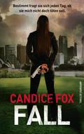 Fall von Candice Fox | Ebook