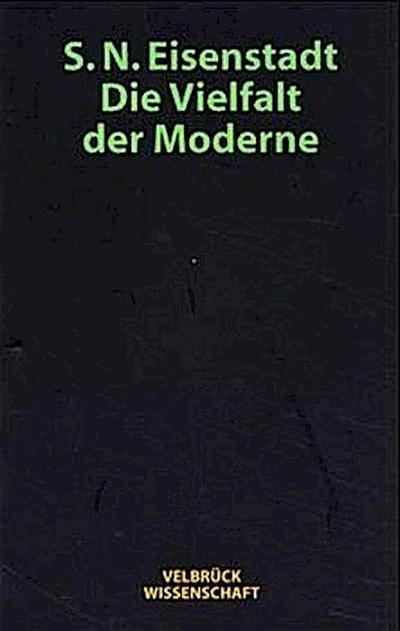 Die Vielfalt der Moderne