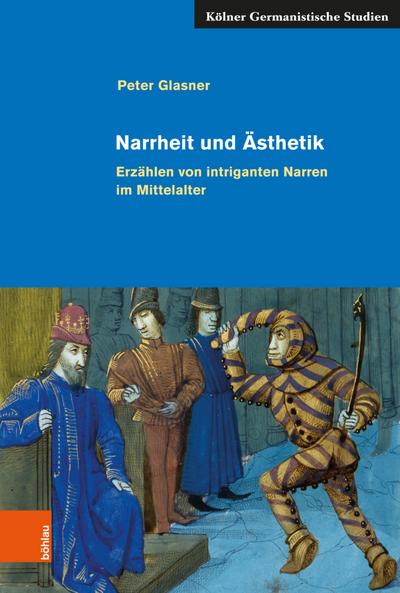 Narrheit und Ästhetik