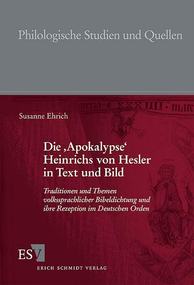Die Apokalypse Heinrichs von Hesler in Text und Bild