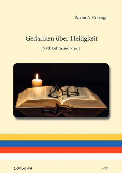 Gedanken über Heiligkeit