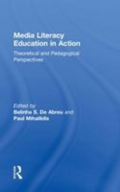 Media Literacy Education in Action