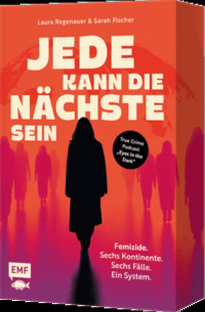 Jede kann die Nächste sein