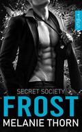Frost. Mafia Romance - The Secret Society Band 1