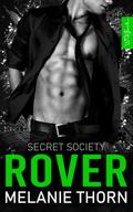 Rover. Mafia Romance - The Secret Society Band 3