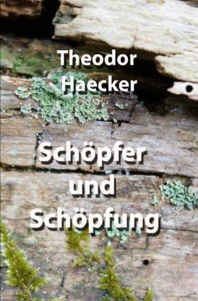 Schöpfer und Schöpfung