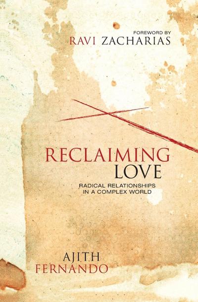Reclaiming Love