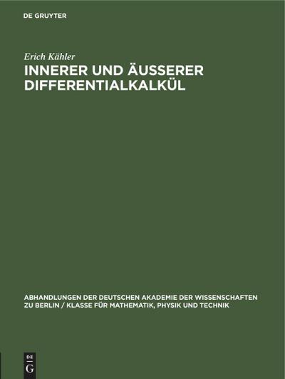 Innerer und äusserer Differentialkalkül