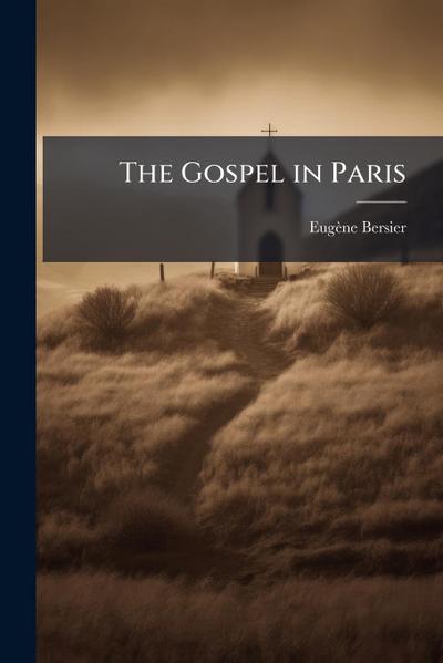 The Gospel in Paris