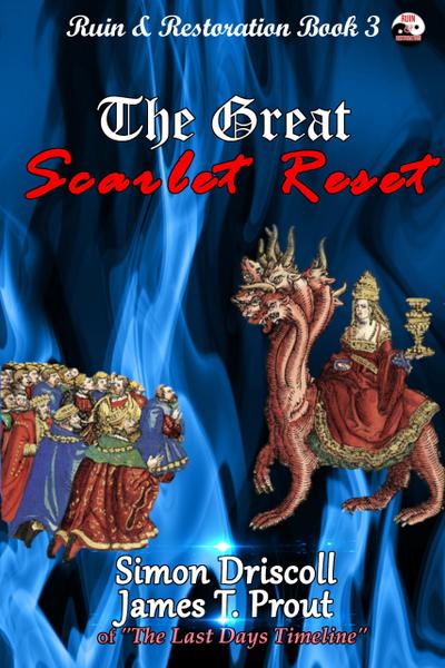 The Great Scarlet Reset (Ruin & Restoration, #3)