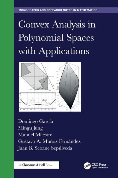 Convex Analysis in Polynomial Spaces with Applications
