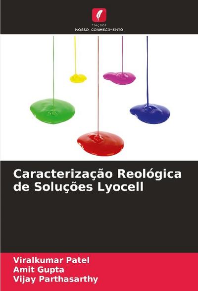 Caracterização Reológica de Soluções Lyocell