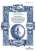 Mikrokosmen. Ästhetische Formen und diskursive Fig