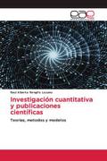 Investigación cuantitativa y publicaciones científicas