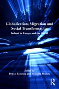 Globalization, Migration and Social Transformation