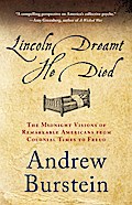 Lincoln Dreamt He Died