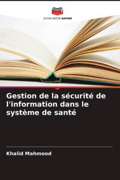Gestion de la sécurité de l’information dans le système de santé