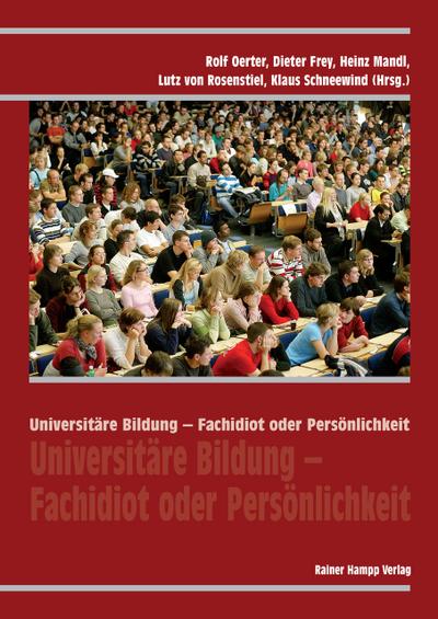 Universitäre Bildung - Fachidiot oder Persönlichkeit