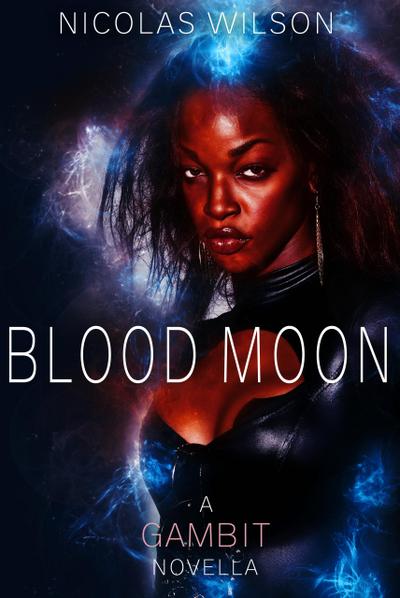 Blood Moon (The Gambit)