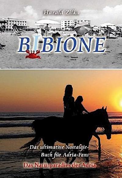 BIBIONE - Das ultimative Fanbuch
