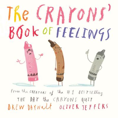 The Crayons’ Book of Feelings