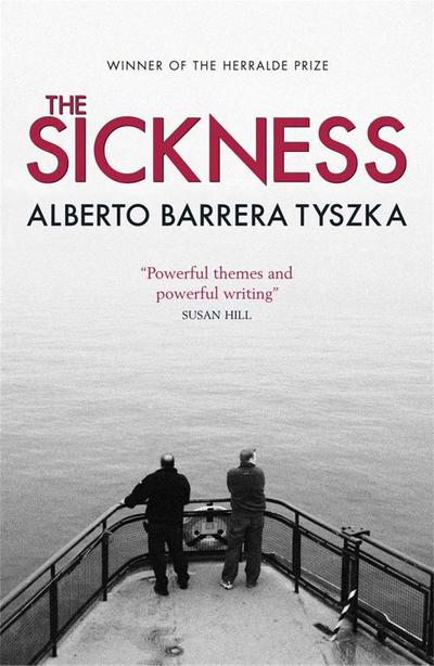 Barrera Tyszka, A: Sickness