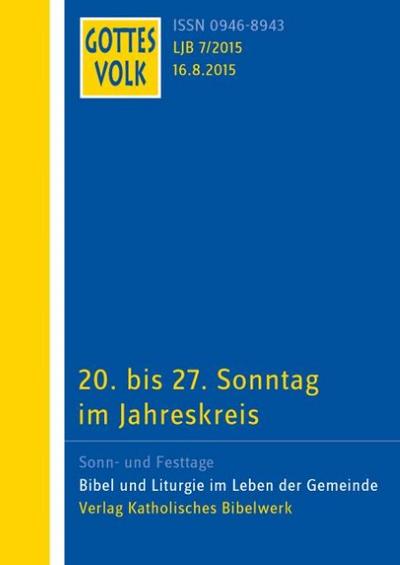 Gottes Volk Lesejahr B 7/2015