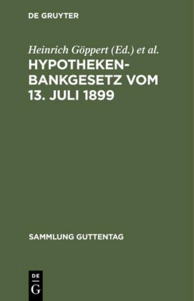 Hypothekenbankgesetz vom 13. Juli 1899