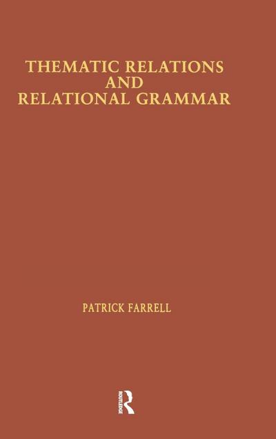 Thematic Relations and Relational Grammar