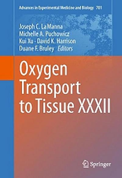 Oxygen Transport to Tissue XXXII