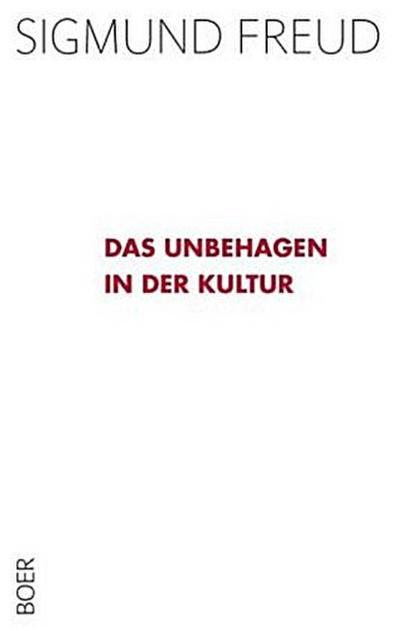 Das Unbehagen in der Kultur
