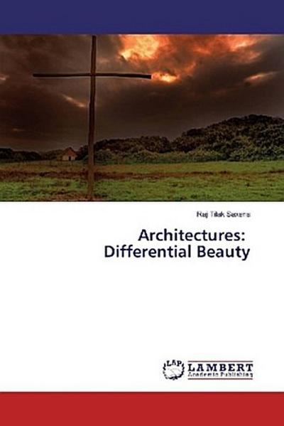 Architectures: Differential Beauty