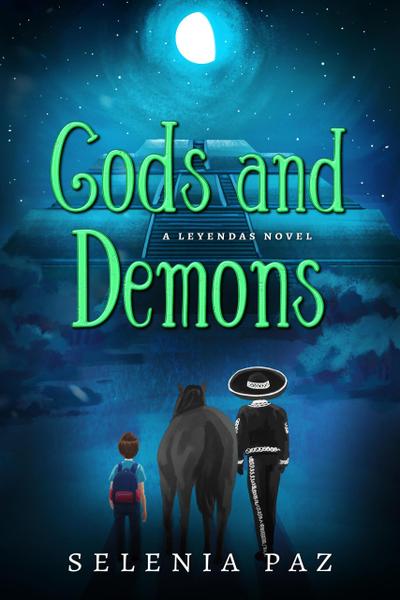 Gods and Demons (Leyendas, #2)