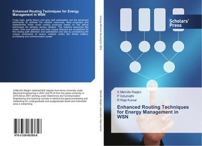 Enhanced Routing Techniques for Energy Management in WSN