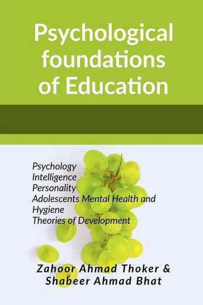 Psychological Foundations of Education