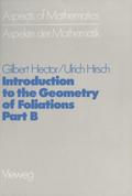 Introduction to the Geometry of Foliations, Part B