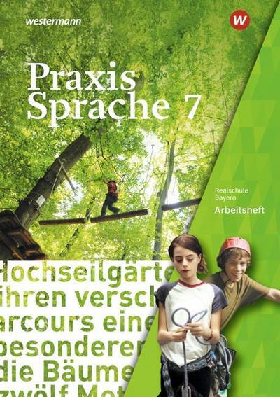 Praxis Sprache - Ausgabe 2016 für Bayern