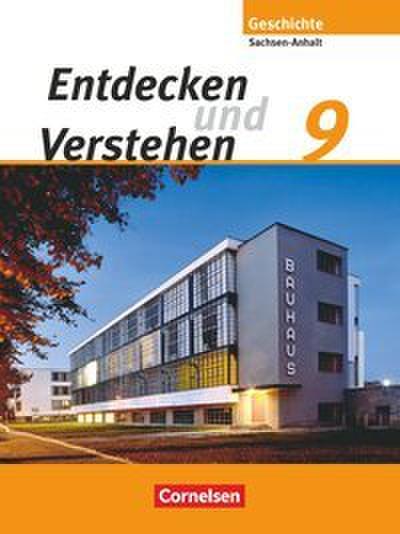 Entdecken und verstehen - Geschichtsbuch - Sachsen-Anhalt - Ausgabe ab 2010 - 9. Schuljahr