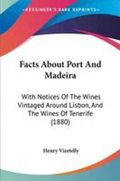 Facts About Port And Madeira