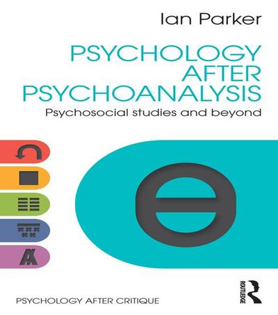 Psychology After Psychoanalysis