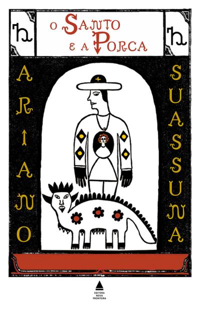O Santo e a Porca